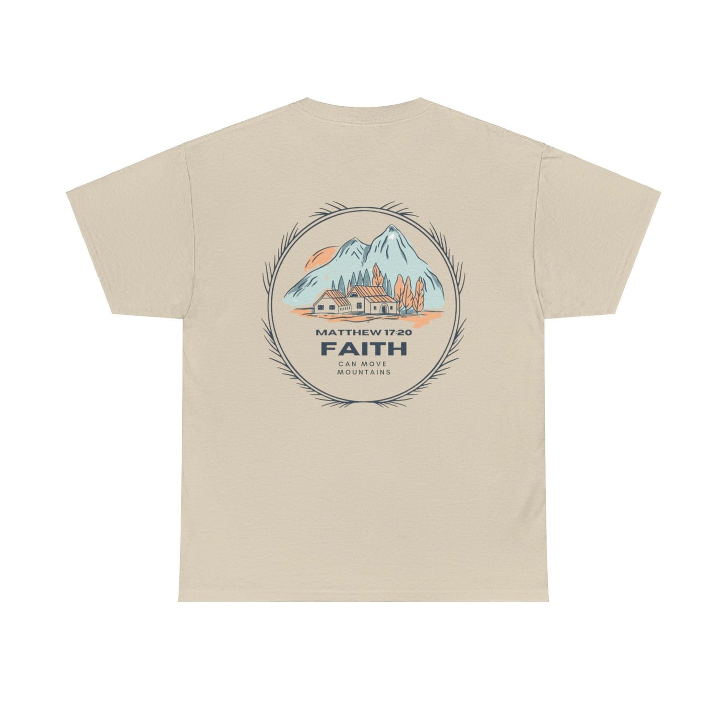 Faith Moves Mountains Heavy Cotton Tee