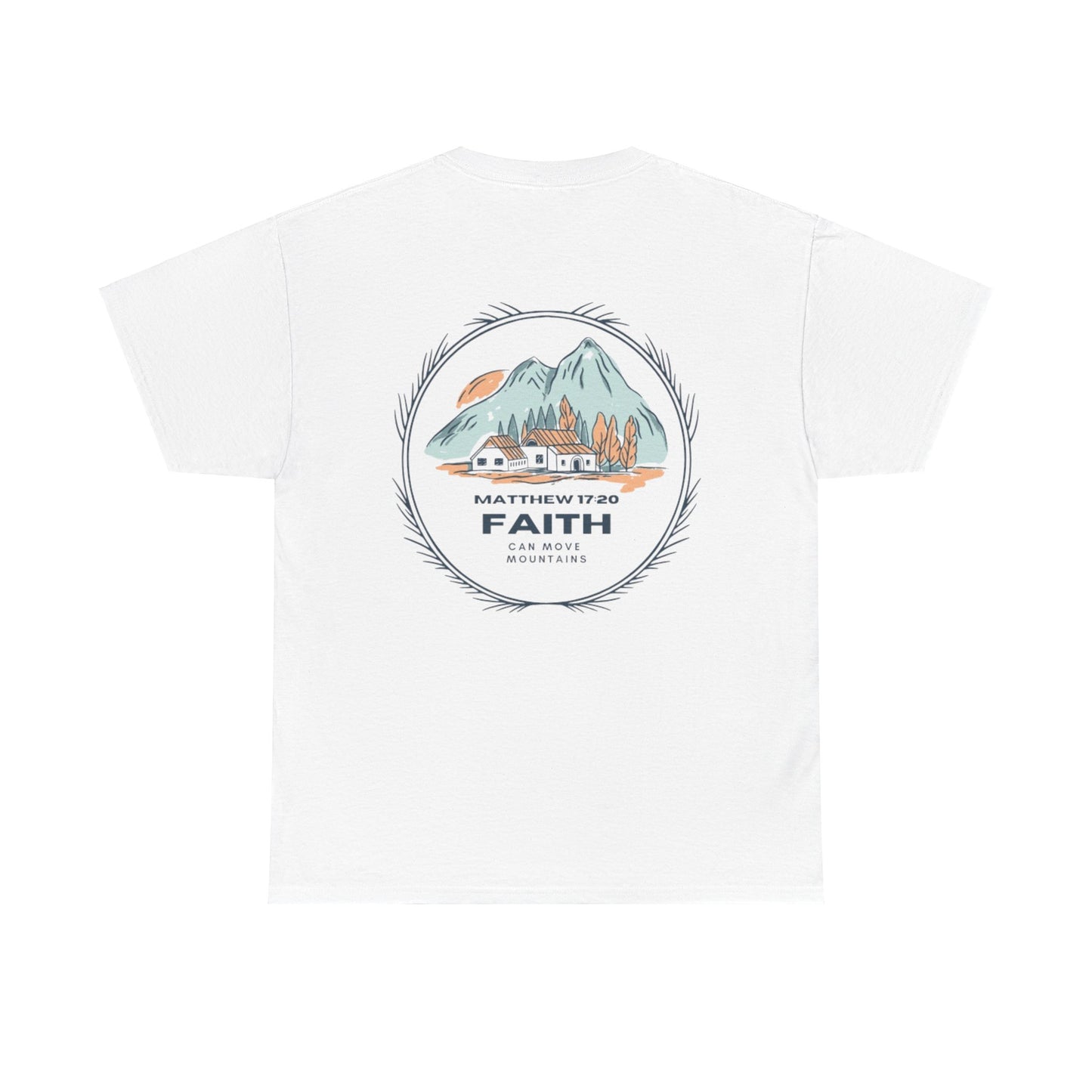 Faith Moves Mountains Heavy Cotton Tee